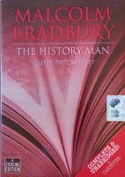 The History Man written by Malcolm Bradbury performed by Paul Shelley on Cassette (Unabridged)